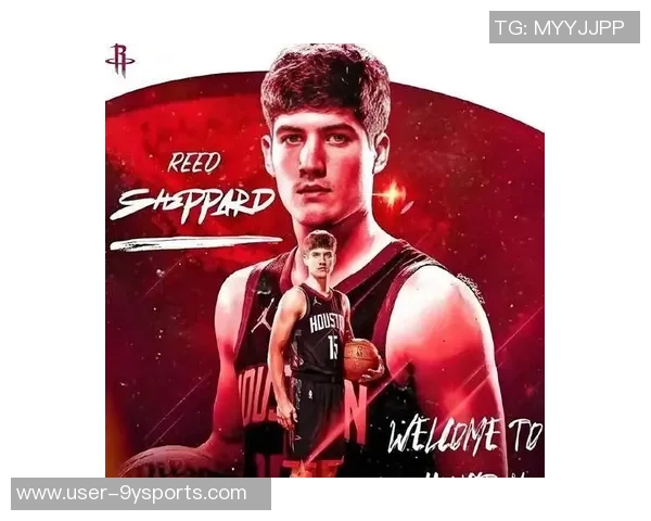 阿杜无差别单打助力拓者锋线崛起谢泼德迅速成长提升火箭竞争力